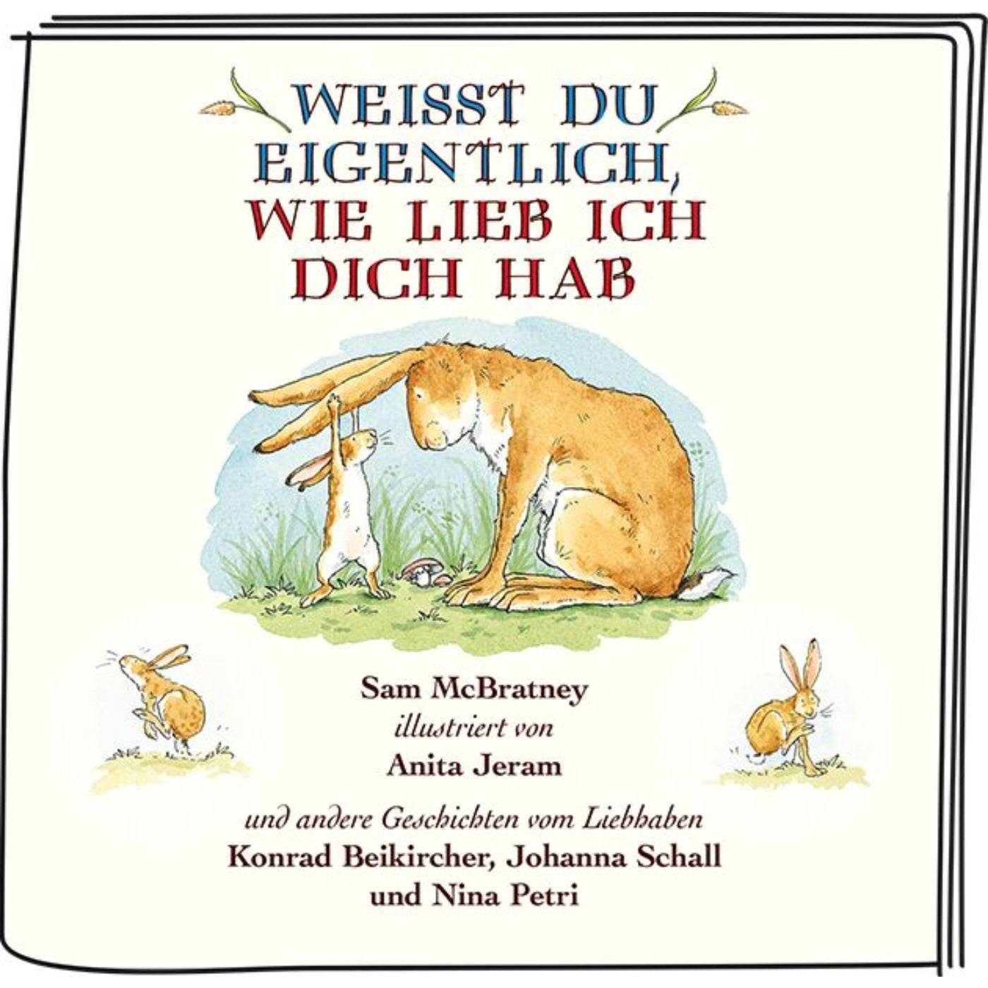 Tonie Weißt du eigentlich wie lieb ich dich hab?