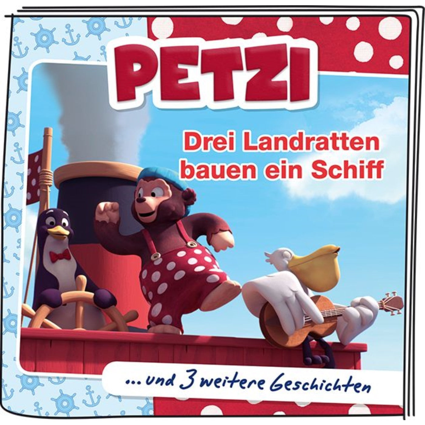 Tonie Petzi Drei Landratten bauen ein Schiff