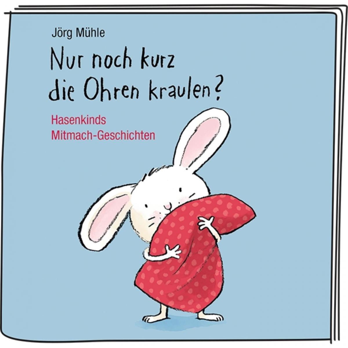 Tonie Hasenkind Nur noch kurz die Ohren kraulen? Hasenkinds Mitmach-Geschichten
