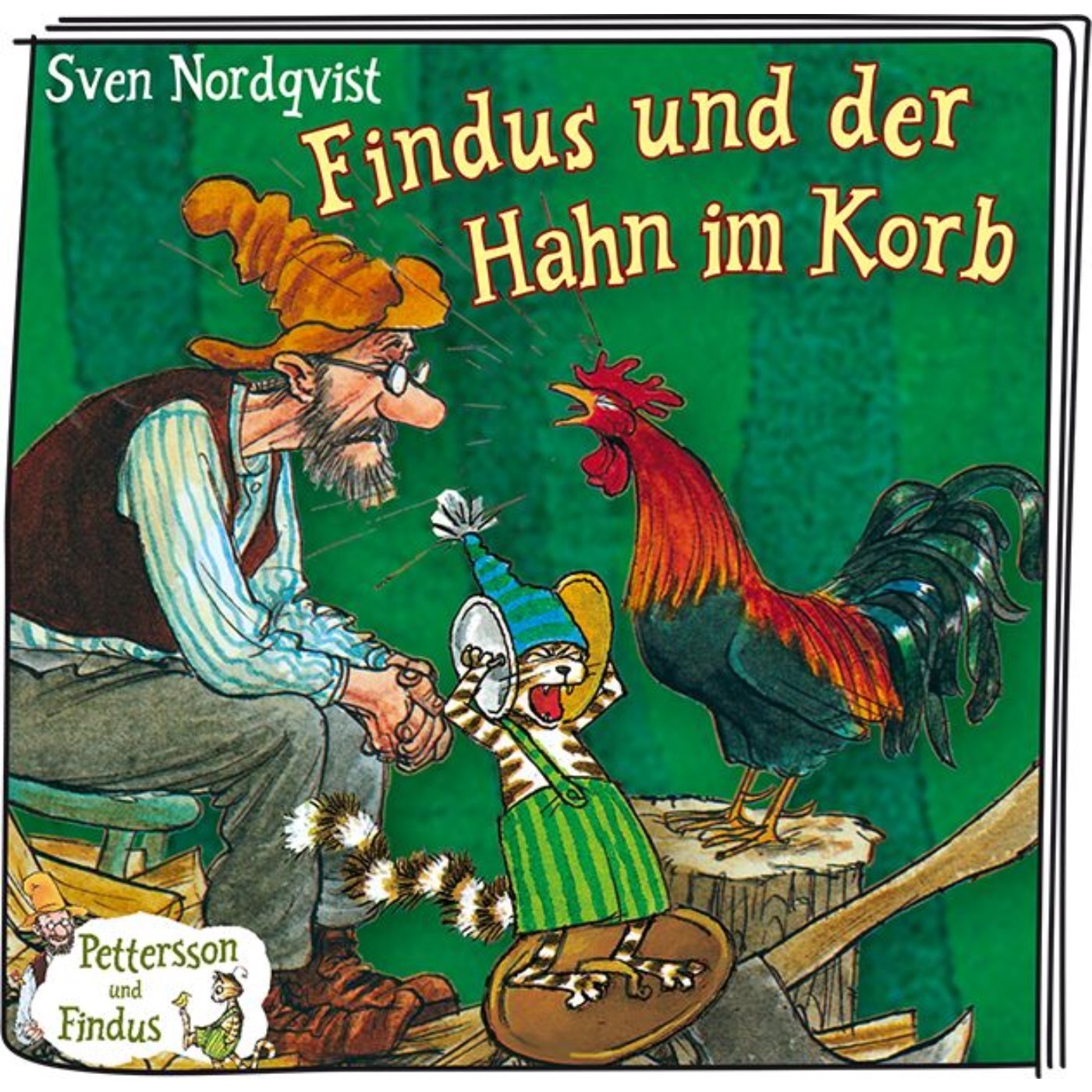 Tonie Petterson und Findus Findus und der Hahn im Korb