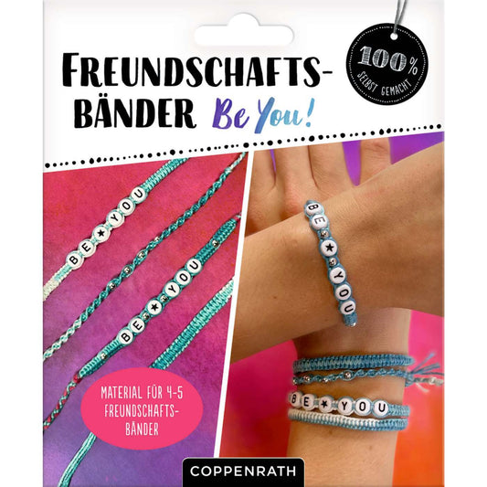 Freundschaftsbänder Be You! - (100% selbst gemacht)