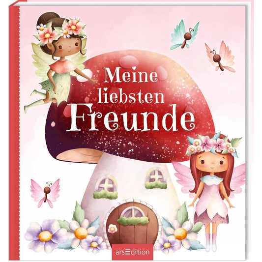 Freundebuch Meine liebsten Freunde - Feen