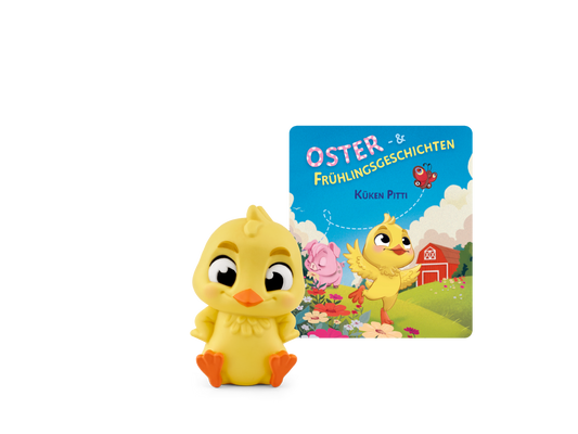 Tonie Küken Pitti - Oster- und Frühlingsgeschichten